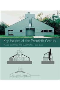 Key Houses of the Twentieth Century