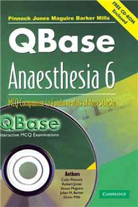 Qbase Anaesthesia : Volume 6, McQ Companion to Fundamentals of Anaesthesia