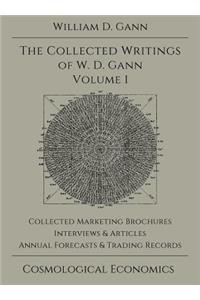 Collected Writings of W.D. Gann - Volume 1