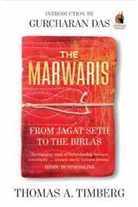 The Marwaris: From Jagat Seth to the Birlas