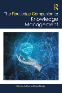 Routledge Companion to Knowledge Management