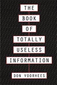 Book of Totally Useless Information