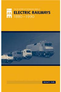 Electric Railways: 1880-1990