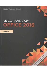 Shelly Cashman Series (R) Microsoft (R) Office 365 & Office 2016
