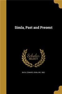 Simla, Past and Present
