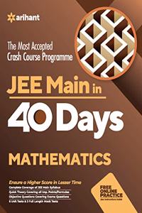 40 Days Crash Course for JEE Main Mathematics