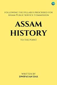 ASSAM HISTORY