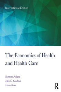 The Economics of Health and Health Care