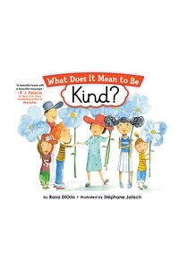 What Does It Mean to Be Kind?