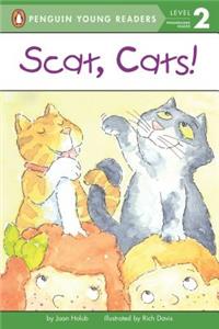 Scat, Cats!