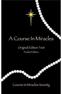 Course in Miracles - Original Edition Text