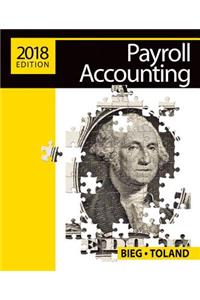 Payroll Accounting 2018 (with Cengagenowv2, 1 Term Printed Access Card)