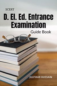 D. El. Ed. Entrance Examination Guide Book