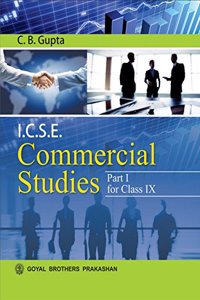 ICSE Commercial Studies Part I for Class IX