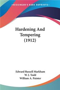 Hardening And Tempering (1912)