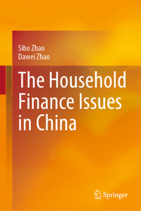 Household Finance Issues in China
