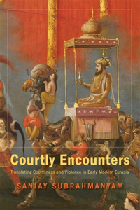 Courtly Encounters
