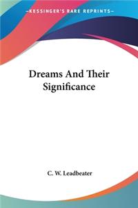 Dreams And Their Significance