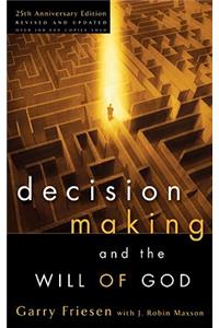 Decision Making and the Will of God