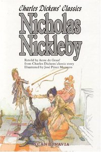 Nicholas Nickleby (Charles Dickens' classics)