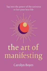 Art of Manifesting