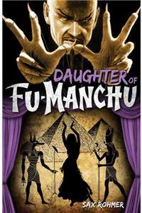 Fu-Manchu - The Daughter of Fu-Manchu