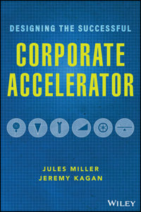 Designing the Successful Corporate Accelerator