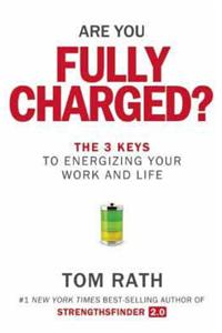 Are You Fully Charged?