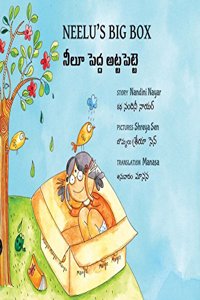 Neelu's Big Box/Neelu Pedda Attapette (Bilingual: English/Telugu) (Telugu)