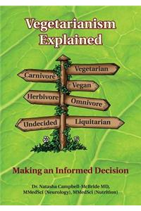 Vegetarianism Explained
