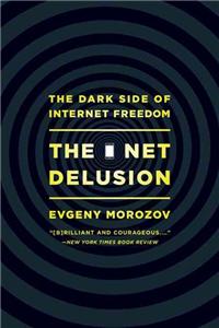 The Net Delusion