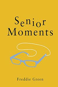 Senior Moments