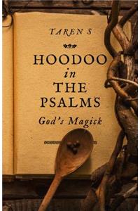 Hoodoo in the Psalms
