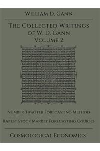 Collected Writings of W.D. Gann - Volume 2