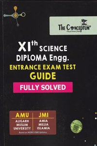 XI Science and Diploma Engineering Jamia Millia Islamia (JMI) and (AMU) Entrance Guide
