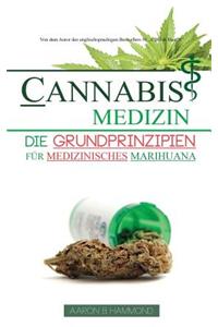 Cannabis Medizin