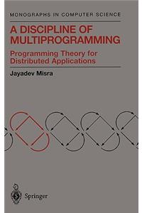 Discipline of Multiprogramming