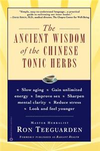 Ancient Wisdom of the Chinese Tonic Herbs