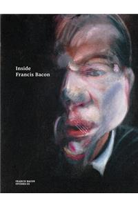 Inside Francis Bacon