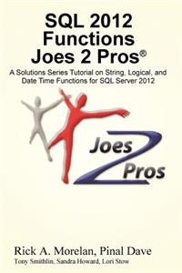 SQL 2012 Functions Joes 2 Pros (R)