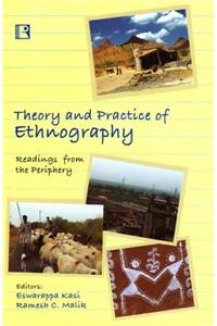 Theory and Practice of Ethnography