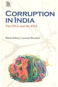 Corruption in India: The DNA and the RNA