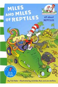 Miles and Miles of Reptiles