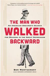 Man Who Walked Backward