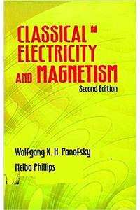 Classical Electricity and Magnetism (Second Edition)