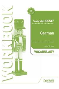 Cambridge Igcse(tm) German Vocabulary Workbook