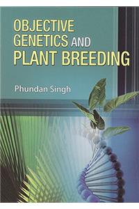 Objective Genetics and Plant Breeding