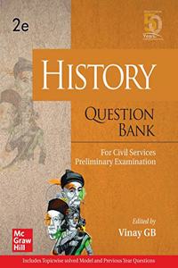 History Question Bank For Civil Services Preliminary Examination | Second Edition