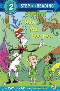 Now You See Me... (Dr. Seuss/Cat in the Hat)