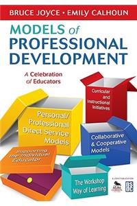 Models of Professional Development: A Celebration of Educators
